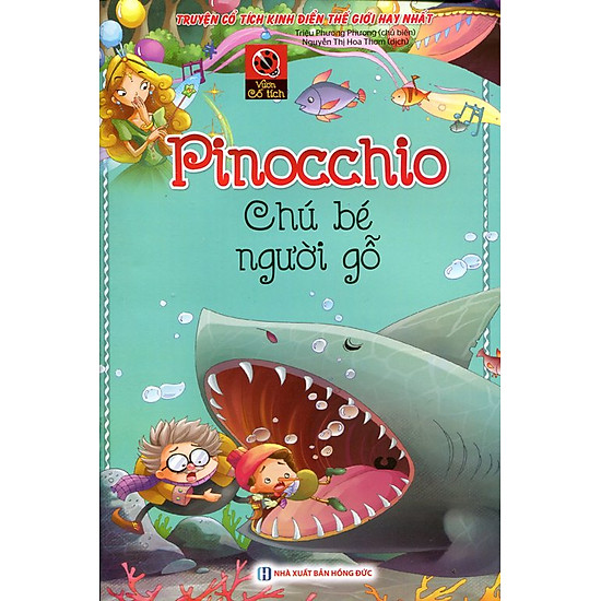 [Download Sách] Vườn Cổ Tích - Pinocchio Chú Bé Người Gỗ