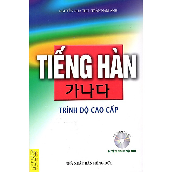 Tiếng Hàn Trình Độ Cao Cấp - Luyện Nghe Và Nói (Không CD)