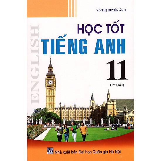 [Download Sách] Học Tốt Tiếng Anh Lớp 11 (Cơ Bản) (2013)