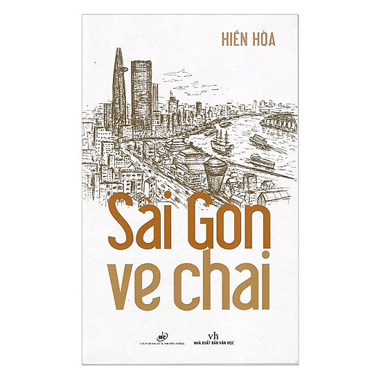 [Download Sách] Sài Gòn Ve Chai