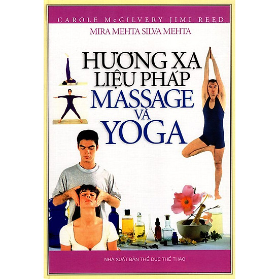 Hương Xạ Liệu Pháp - Massage Và Yoga
