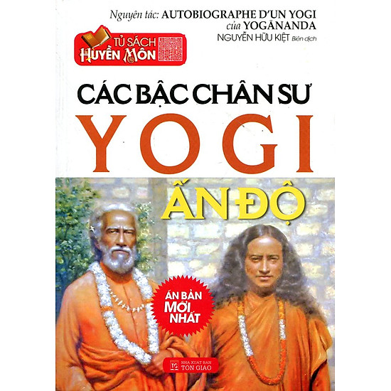 [Download Sách] Tủ Sách Huyền Môn - Các Bậc Chân Sư Yogi Ấn Độ