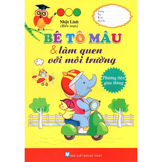 Bé Tô Màu & Làm Quen Với Môi Trường - Phương Tiện Giao Thông