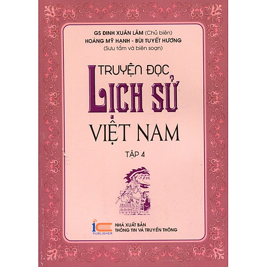Truyện Đọc Lịch Sử Việt Nam (Tập 4)