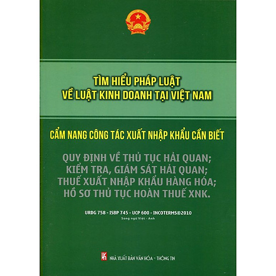 Tìm Hiểu Pháp Luật Về Luật Kinh Doanh Tại Việt Nam - Cẩm Nang Công Tác Xuất Nhập Khẩu Cần Biết