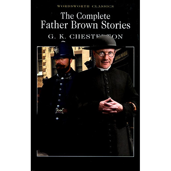 The Complete Father Brown Stories (Paperback)