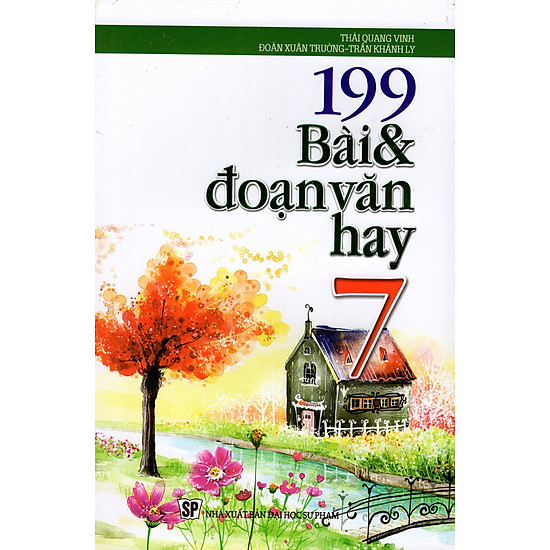 199 Bài & Đoạn Văn Hay Lớp 7
