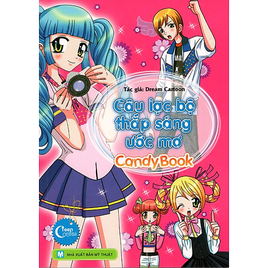 [Download Sách] Candy Book - Câu Lạc Bộ Thắp Sáng Ước Mơ