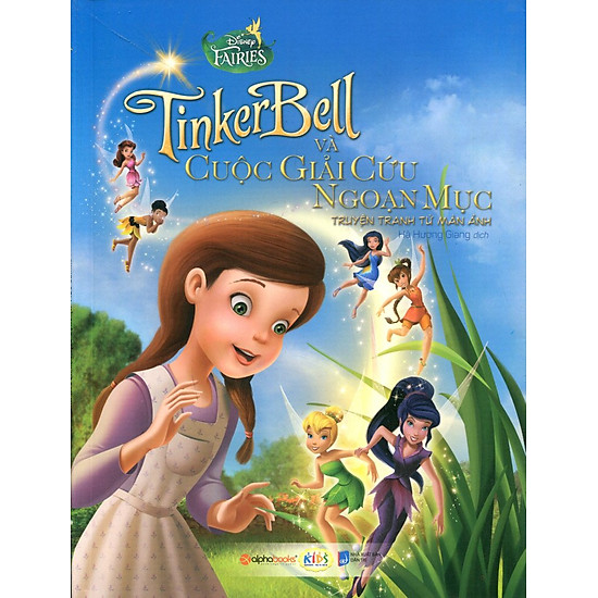 Truyện Tranh Disney - Tinker Bell Và Cuộc Giải Cứu Ngoạn Mục (Tái Bản)
