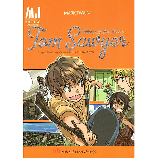 Series Truyện Tranh Kiệt Tác Văn Chương - Những Cuộc Phiêu Lưu Của Tom Sawyer