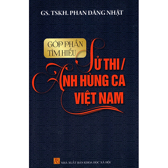 Góp Phần Tìm Hiểu Sử Thi, Anh Hùng Ca Việt Nam