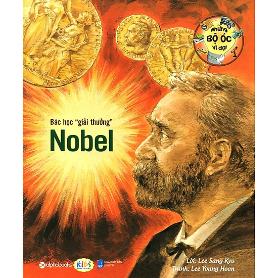 [Download Sách] Những Bộ Óc Vĩ Đại - Bác Học Giải Thưởng Nobel