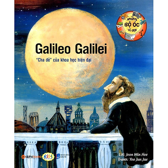 [Download Sách] Những Bộ Óc Vĩ Đại - Galileo Galilei