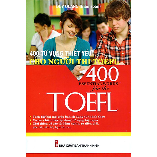 [Download Sách] 400 Từ Vựng Thiết Yếu Cho Người Thi TOEFL