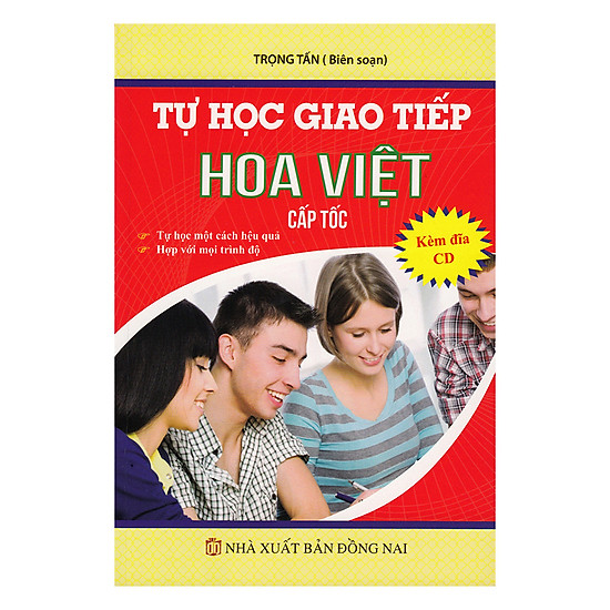 Tự Học Giao Tiếp Hoa Việt  Cấp Tốc (Kèm CD)