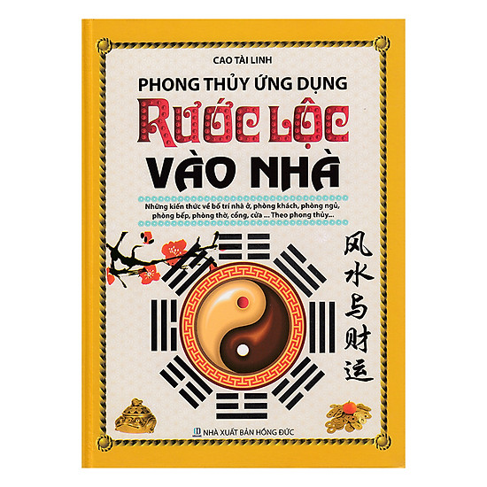 [Download sách] Phong Thủy Ứng Dụng - Rước Lộc Vào Nhà