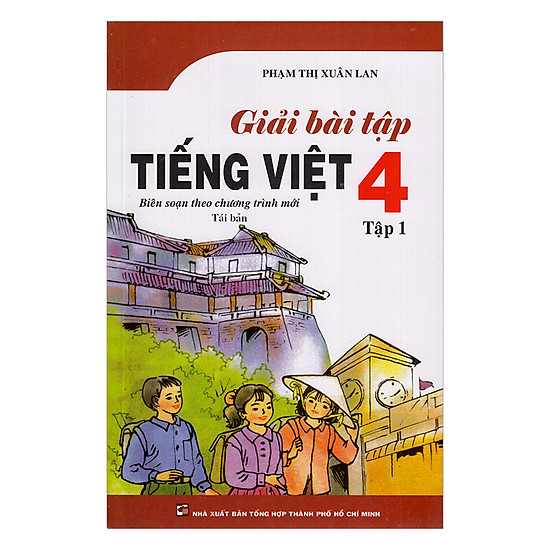 Giải Bài Tập Tiếng Việt Lớp 4 - Tập 1
