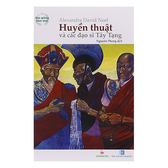 [Download Sách] Huyền Thuật Và Các Đạo Sĩ Tây Tạng