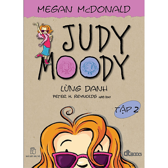 [Download Sách] Judy Moody - Tập 2: Judy Moody Lừng Danh!