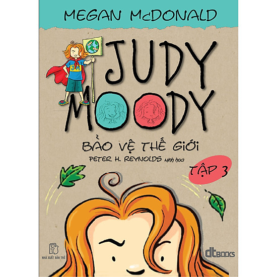 [Download Sách] Judy Moody - Tập 3: Bảo Vệ Thế Giới