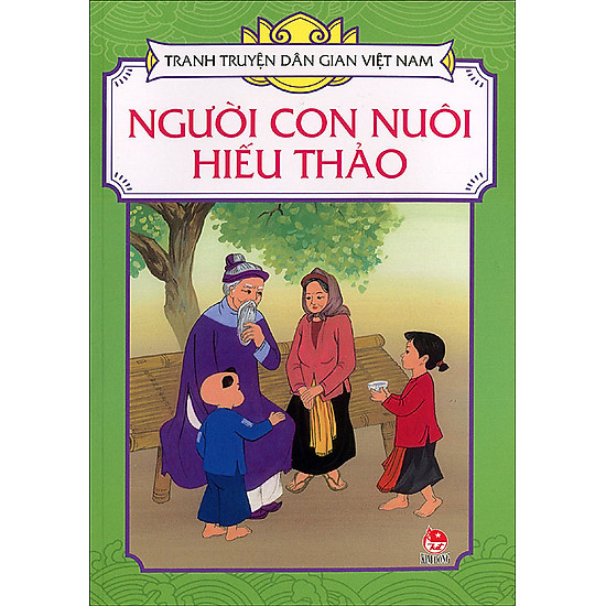 Tranh Truyện Dân Gian Việt Nam - Người Con Nuôi Hiếu Thảo