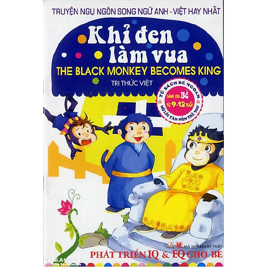 Truyện Ngụ Ngôn Song Ngữ Anh - Việt Hay Nhất - Khỉ Đen Làm Vua (Tái Bản 2014)