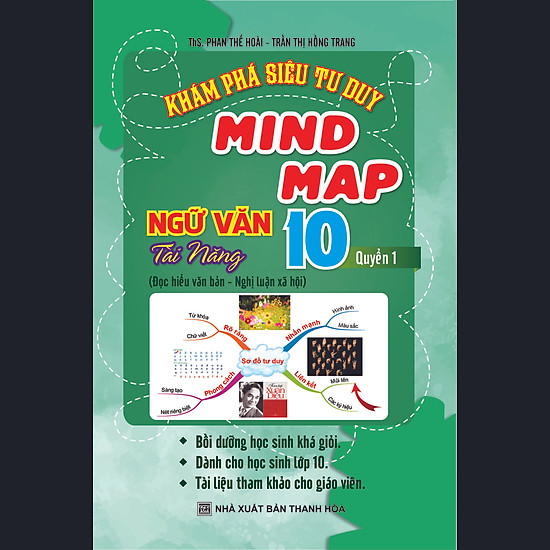 Khám Phá Siêu Tư Duy Mind Map Ngữ Văn Tài Năng 10, Q1