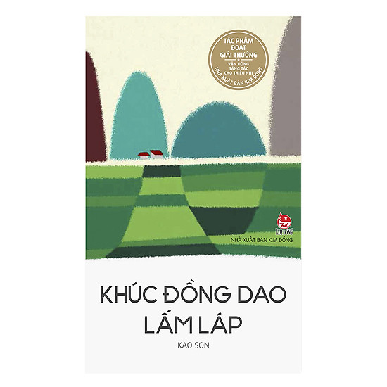 [Download Sách] Khúc Đồng Dao Lấm Láp (Ấn Bản Kỉ Niệm 60 Năm NXB Kim Đồng)