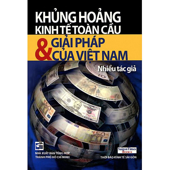 Khủng Hoảng Kinh Tế Toàn Cầu Và Giải Pháp Của Việt Nam
