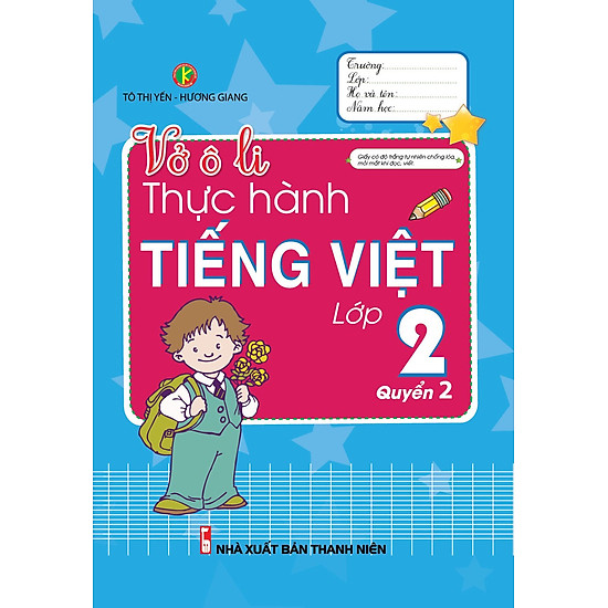 Vở Ô Li Thực Hành Tiếng Việt Lớp 2 - Quyển 2