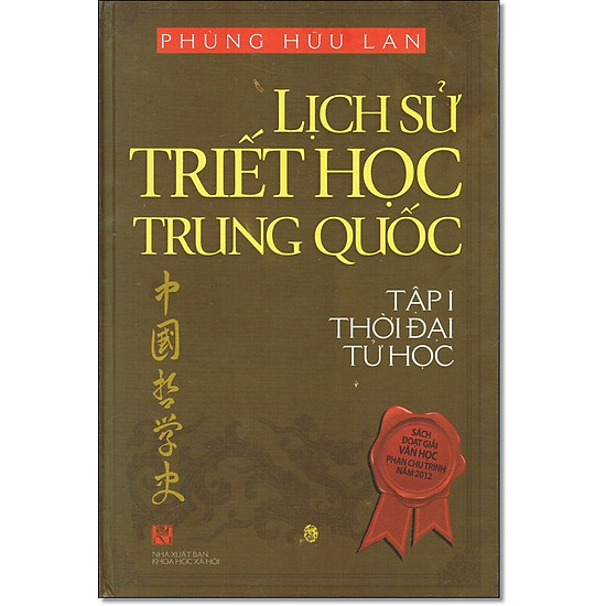 [Download Sách] Lịch Sử Triết Học Trung Quốc - Tập I Thời Đại Tử Học