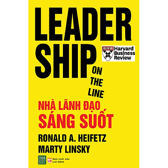 Leadership On The Line - Nhà Lãnh Đạo Sáng Suốt