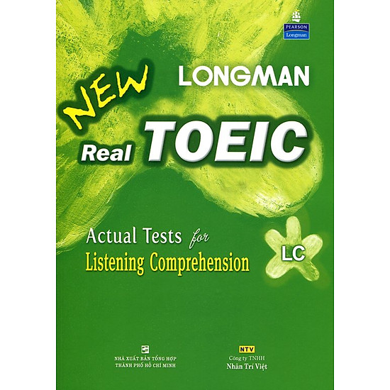 [Download Sách] Longman New Real TOEIC (Kèm CD) - Actual Test For Listening Comprehension