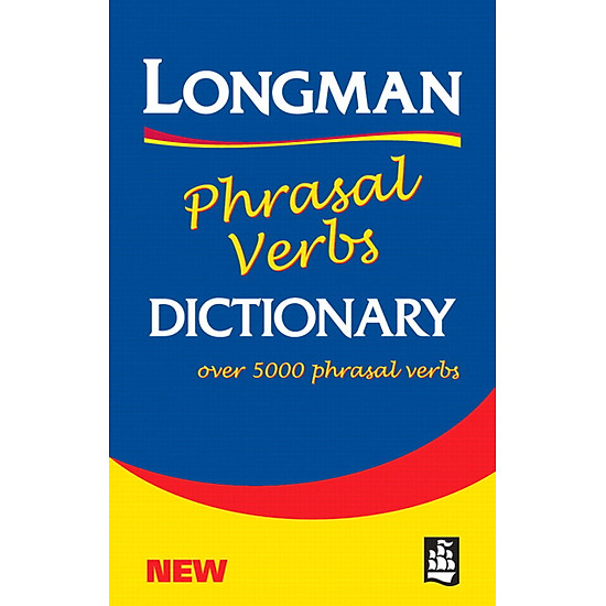 Longman Phrasal Verbs Dictionary (Paper) (2nd Edition) (Phasal Verbs Dictionary)