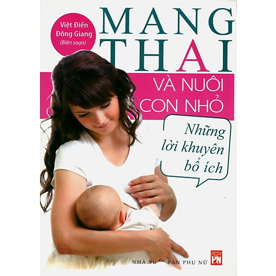 Mang Thai Và Nuôi Con Nhỏ