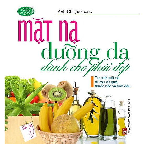 [Download sách] Mặt Nạ Dưỡng Da Dành Cho Phái Đẹp