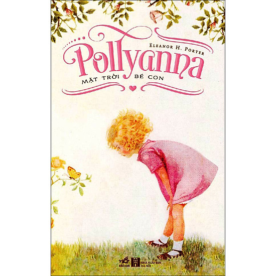 [Download Sách] Pollyanna - Mặt Trời Bé Con