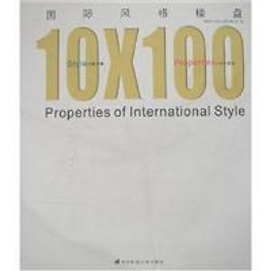 [Download sách] 10X 100: Properties Of International Style - Paperback