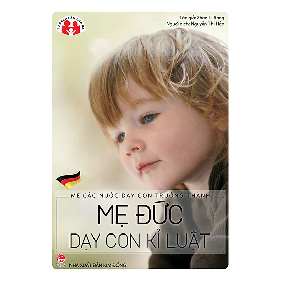 [Download Sách] Mẹ Các Nước Dạy Con Trưởng Thành - Mẹ Đức Dạy Con Kỉ Luật