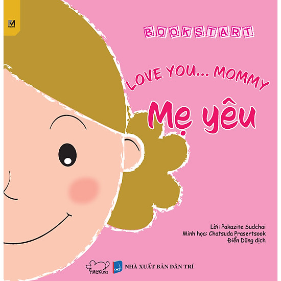 Mẹ Yêu - Love You Mommy (Song Ngữ Việt-Anh)