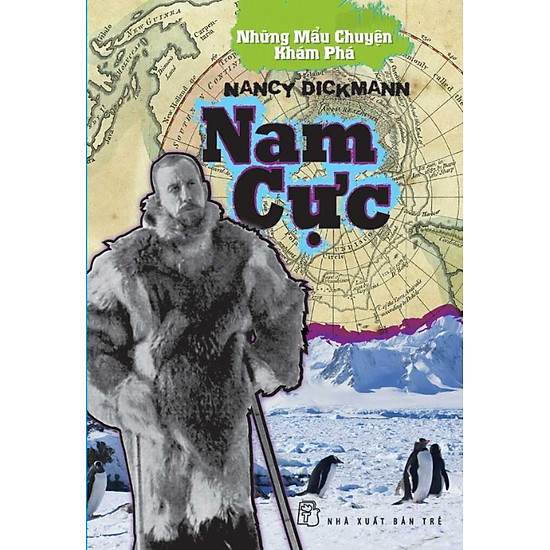 [Download Sách] Những Mẩu Chuyện Khám Phá - Nam Cực