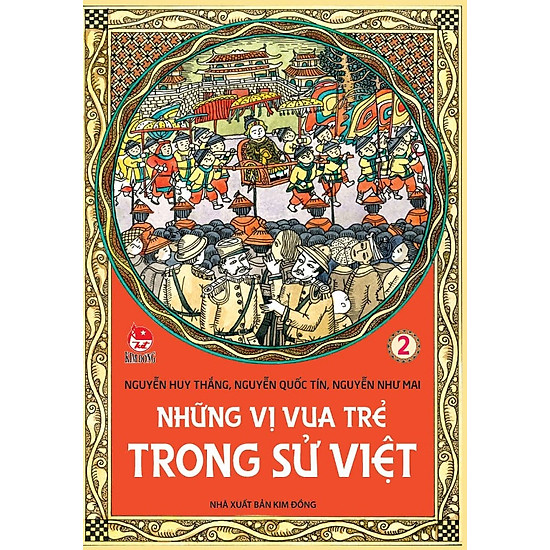 Những Vị Vua Trẻ Trong Sử Việt (Tập 2)