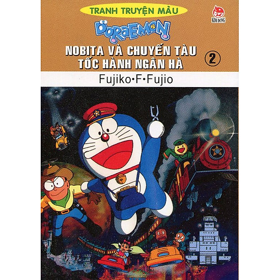 Nobita Và Chuyến Tàu Tốc Hành Ngân Hà - Tập 2 (Truyện Tranh Màu)