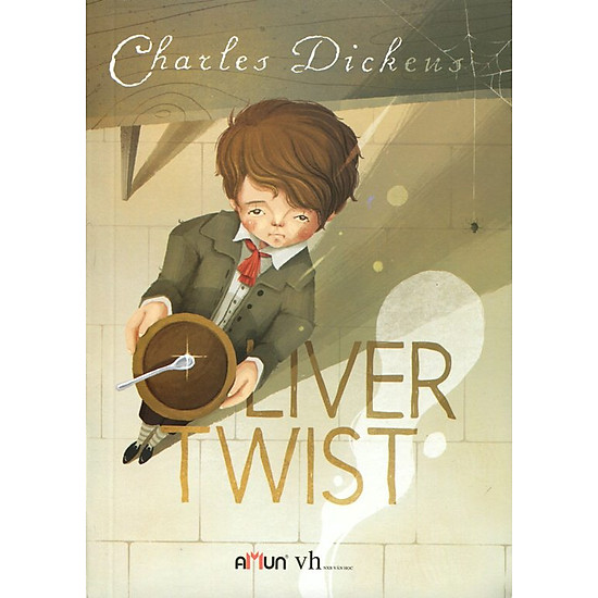 [Download Sách] Oliver Twist (Đinh Tị)