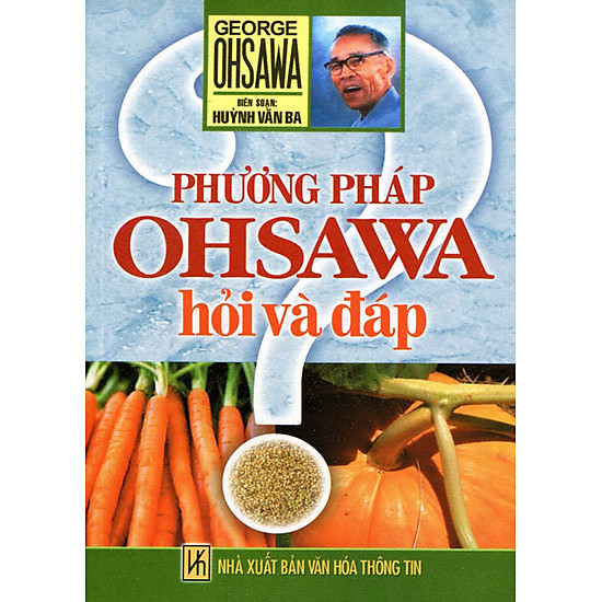 [Download Sách] Phương Pháp Ohsawa Hỏi Và Đáp