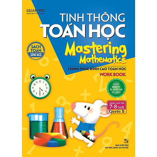 Tinh Thông Toán Học Mastering Mathematics - Work Book - Quyển B (Dành Cho Trẻ 7 - 8 Tuổi)