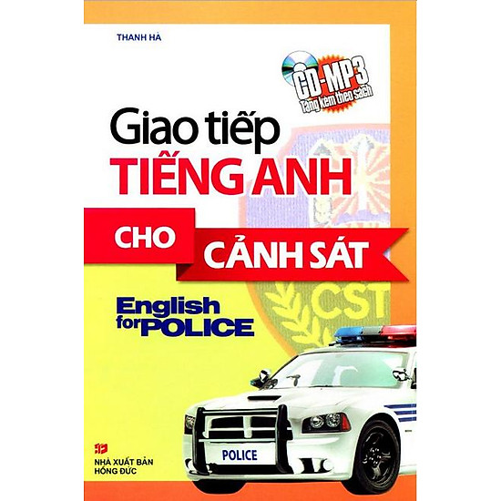 [Download sách] Giao Tiếp Tiếng Anh Cho Cảnh Sát - Kèm CD