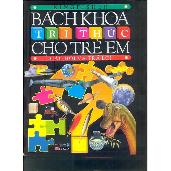 [Download sách] Bách Khoa Tri Thức Cho Trẻ Em - Câu Hỏi Và Trả Lời