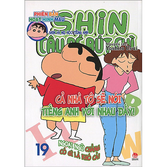 [Download Sách] Shin - Cậu Bé Bút Chì (Hoạt Hình Màu) - Tập 19 (Tái Bản 2015)