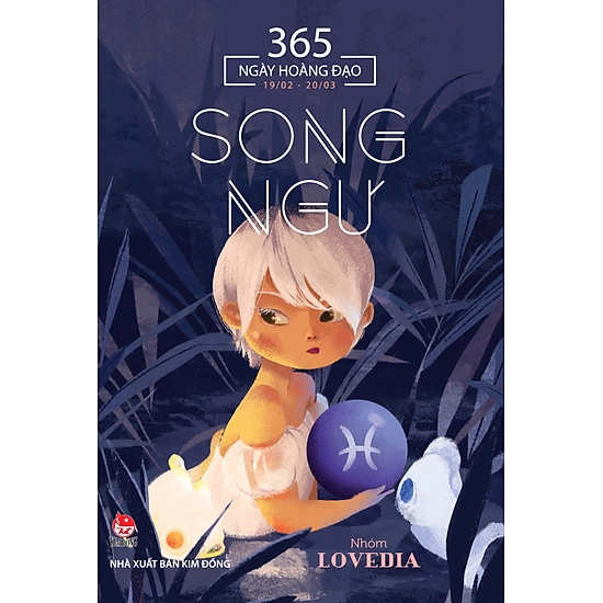 [Download Sách] 365 Ngày Hoàng Đạo - Song Ngư